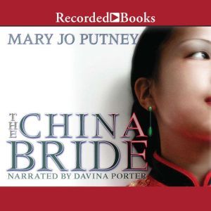 The China Bride, Mary Jo Putney