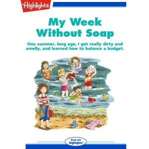 My Week Without Soap, Sheila Bair
