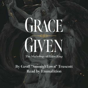 Grace Given, Geoff SmoughTown Truscott