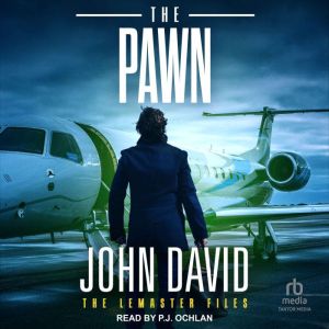 The Pawn, John David