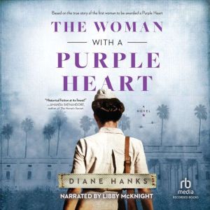 The Woman with a Purple Heart, Diane Hanks