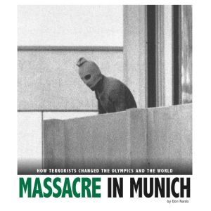 Massacre in Munich, Don Nardo