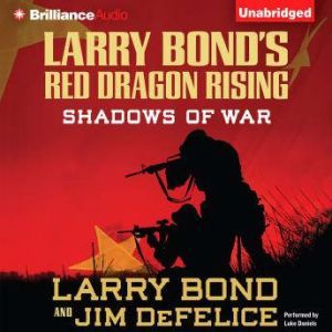 Larry Bonds Red Dragon Rising Shado..., Larry Bond