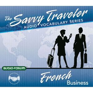 French Business, AudioForum
