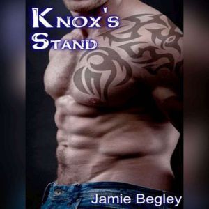 Knoxs Stand, Jamie Begley