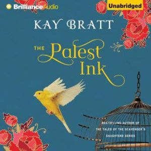 The Palest Ink, Kay Bratt
