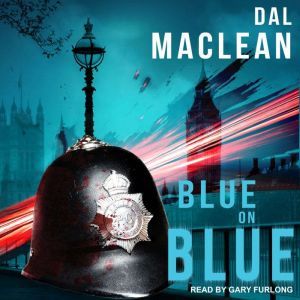 Blue on Blue, Dal MacLean