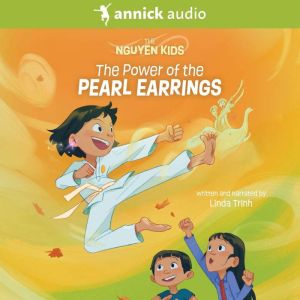 The Power of the Pearl Earrings, Linda Trinh