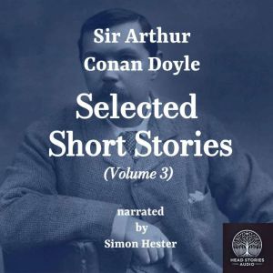 Conan Doyle - Short Stories - Volume 3