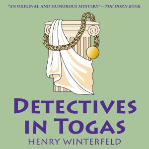 Detectives in Togas, Clara Winston