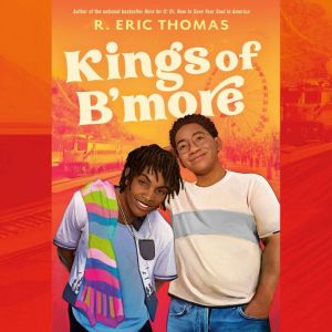 Kings of Bmore, R. Eric Thomas