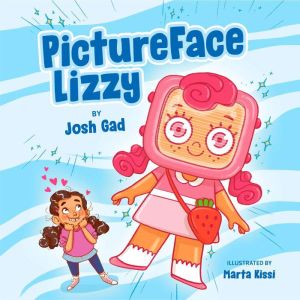 PictureFace Lizzy, Josh Gad