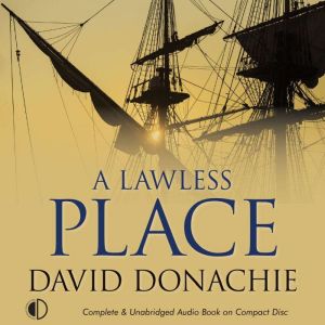A Lawless Place, David Donachie