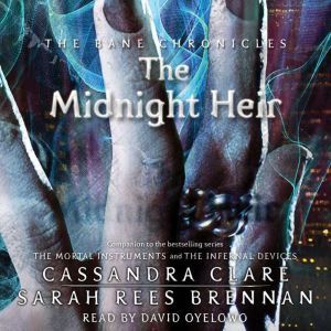 The Midnight Heir, Cassandra Clare