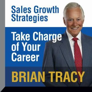 Take Charge of Your Career, Brian Tracy