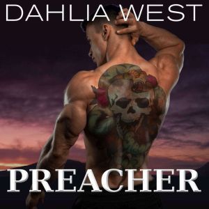 Preacher, Dahlia West