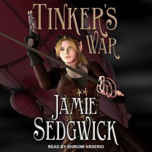 Tinkers War, Jamie Sedgwick