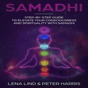 Samadhi, Lena Lind, Peter Harris