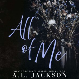 All of Me, A.L. Jackson