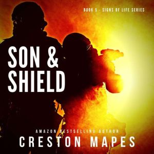 Son  Shield, Creston Mapes