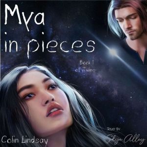 Mya in Pieces, Colin Lindsay