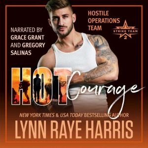 HOT Courage: A Military Romantic Suspense Novel