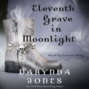Eleventh Grave in Moonlight, Darynda Jones