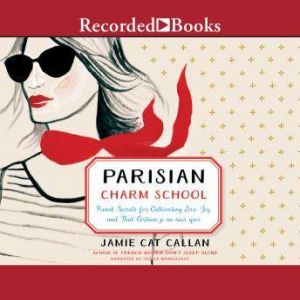 Parisian Charm School, Jamie Cat Callan