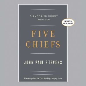 Five Chiefs, John Paul Stevens