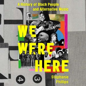 We Were Here, Stephanie Phillips