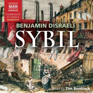 Sybil, Benjamin Disraeli