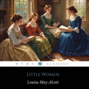 Little Women, Louisa May Alcott