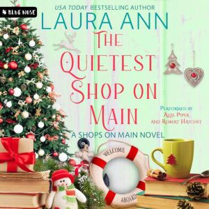 The Quietest Shop on Main, Laura Ann