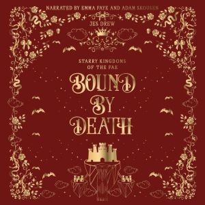 Bound by Death, Jes Drew