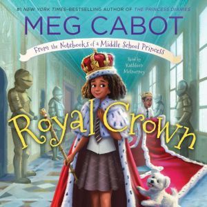 Royal Crown From the Notebooks of a ..., Meg Cabot