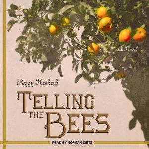 Telling the Bees, Peggy Hesketh