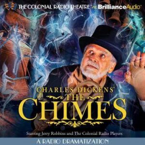 Charles Dickens The Chimes, Charles Dickens