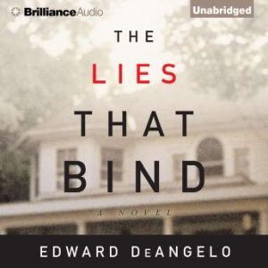 The Lies That Bind, Edward De Angelo