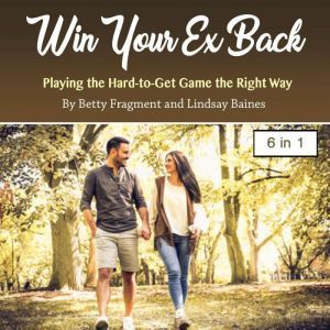 Win Your Ex Back, Lindsay Baines