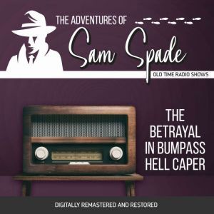 Adventures of Sam Spade The Betrayal..., Jason James