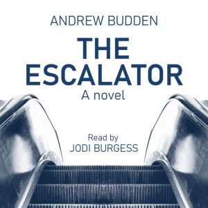 The Escalator, Andrew Budden