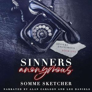 Sinners Anonymous, Somme Sketcher