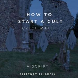 How to join a cult: czech mate: A Script