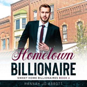Hometown Billionaire, Hannah Jo Abbott