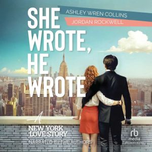 She Wrote, He Wrote, Ashley Wren Collins