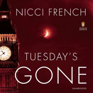 Tuesdays Gone, Nicci French