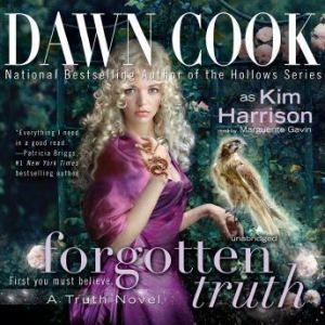 Forgotten Truth, Dawn Cook