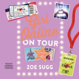 Girl Online: On Tour, Zoe Sugg