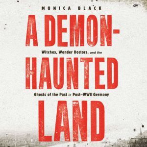 DemonHaunted Land, A, Monica Black