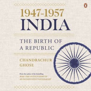 19471957, India, Chandrachur Ghose